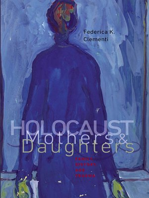 cover image of Holocaust Mothers and Daughters
